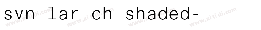 svn lar ch shaded字体转换